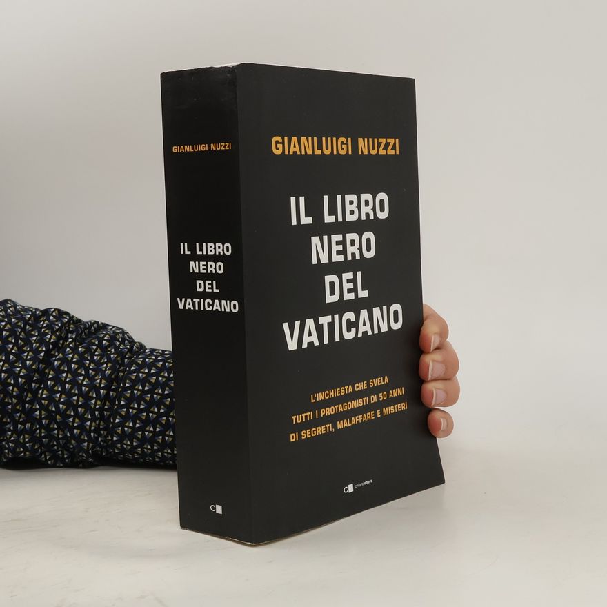 Gianluigi Nuzzi Il libro nero del Vaticano