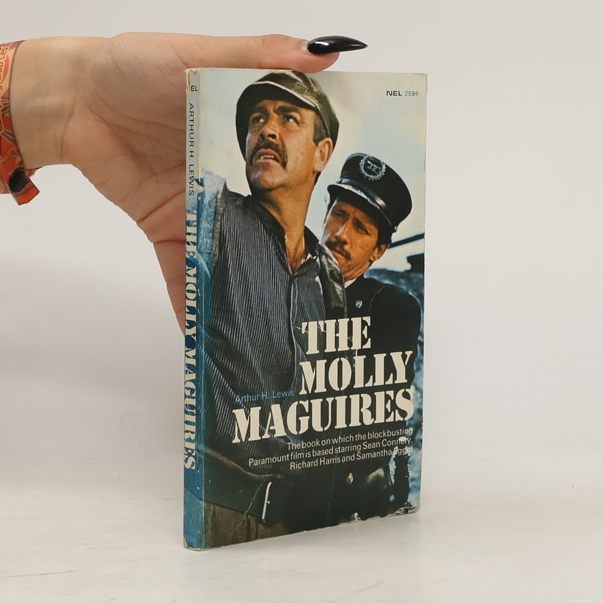 Arthur H. Lewis The Molly Maguires