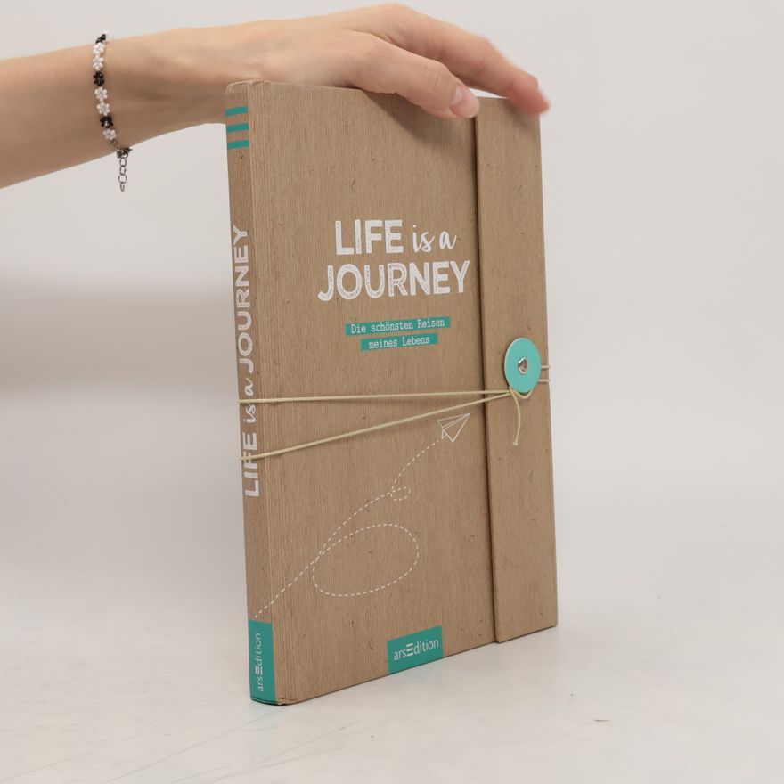 Various authors Life is a Journey