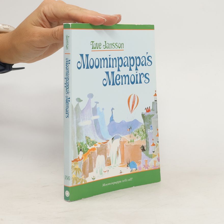Tove Jansson Moominpappa's Memoirs
