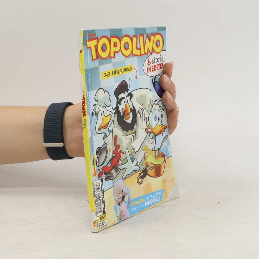 Various authors Topolino 3257. Chef paperacciuolo