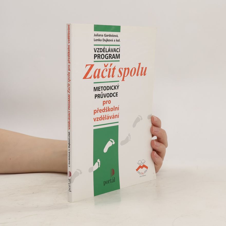 Lenka Dujková Vzdělávací program Začít spolu