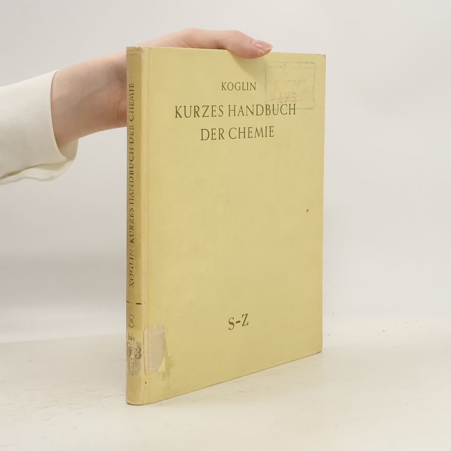 Waldemar Koglin Kurzes Handbuch der Chemie