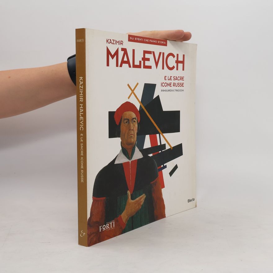 Giorgio Cortenova Kazimir Malevich e le sacre icone russe