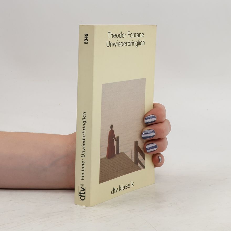 Theodor Fontane Unwiederbringlich