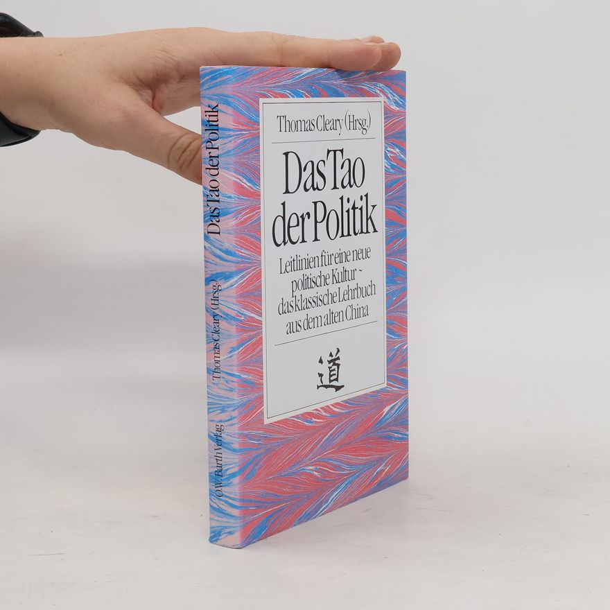 Thomas Cleary Das Tao der Politik