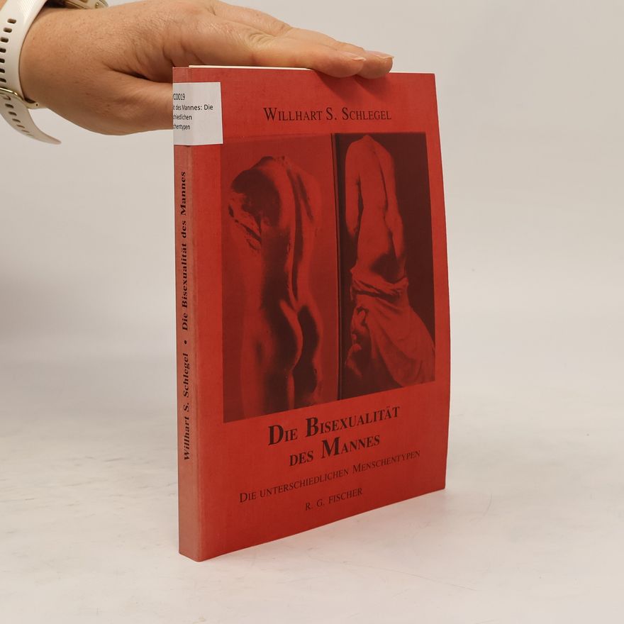 Willhart S. Schlegel Die Bisexualität des Mannes