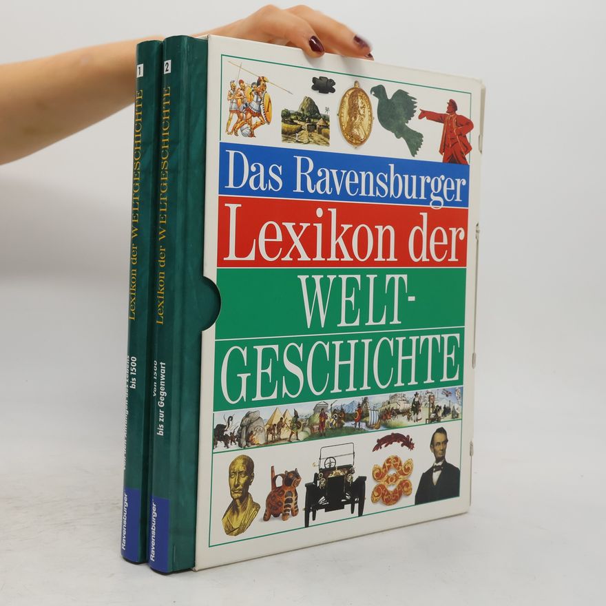 Autorenkollektiv Das Ravensburger Lexikon der Weltgeschichte 1-2