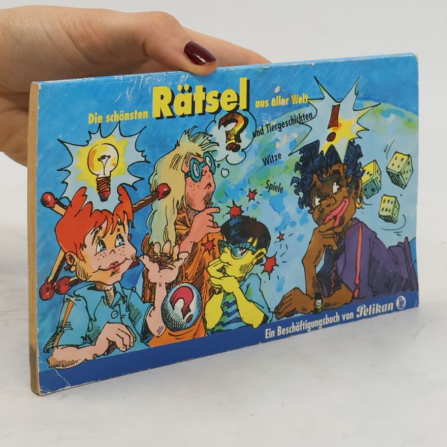 AA.VV. Die schönsten Rätsel aus aller Welt