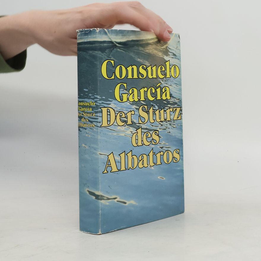 Consuelo García Der Sturz des Albatros
