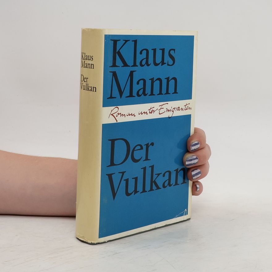 Klaus Mann Der Vulkan