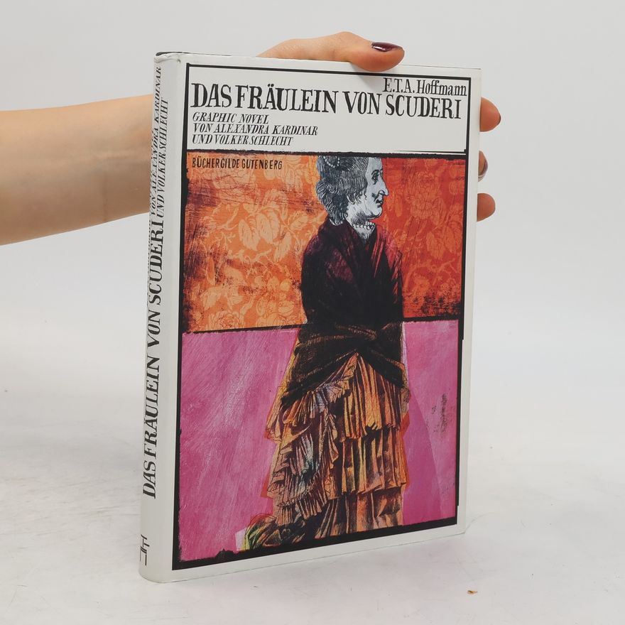 E. T. A. Hoffmann Das Fräulein von Scuderi