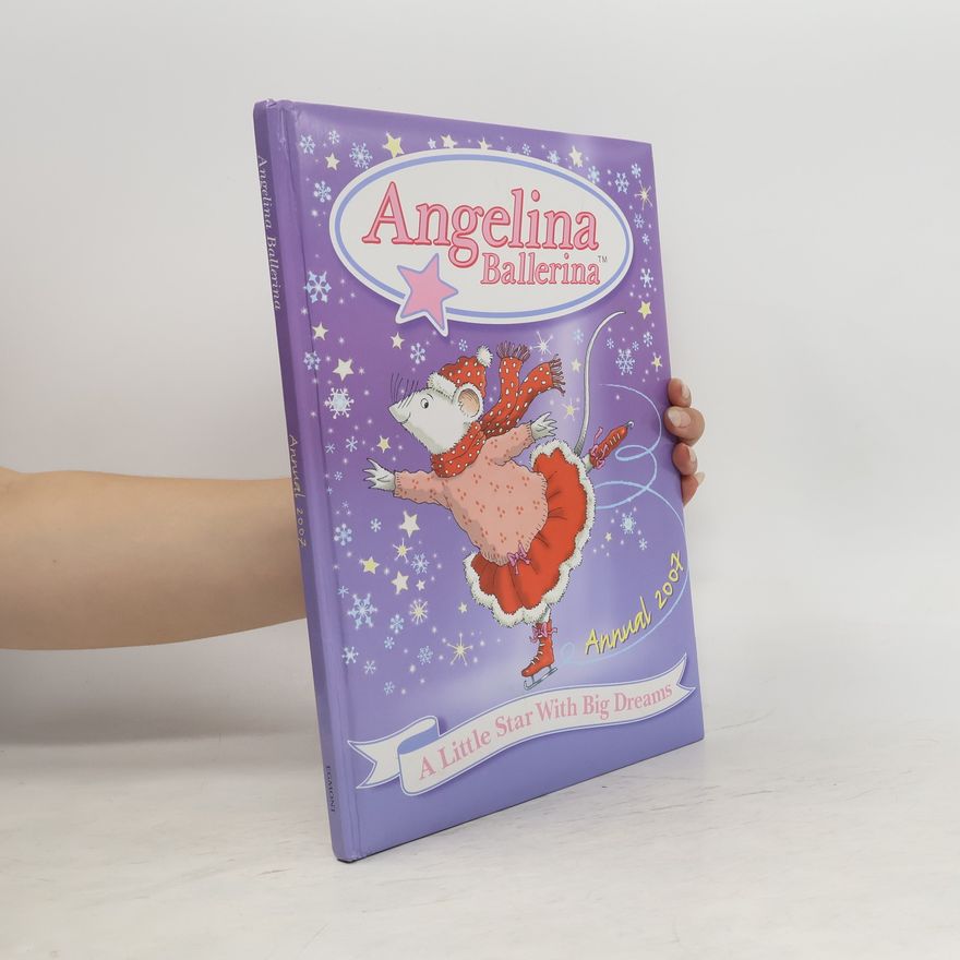 Laura Beaumont Angelina Ballerina Annual 2007