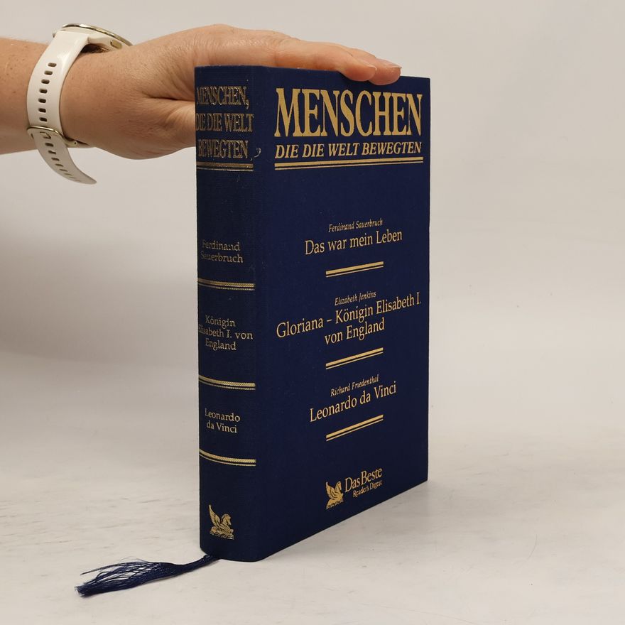 Ferdinand Sauerbruch Menschen die die Welt bewegten