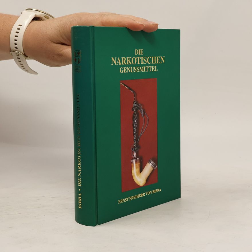 Ernst von Bibra Die narkotischen Genussmittel und der Mensch