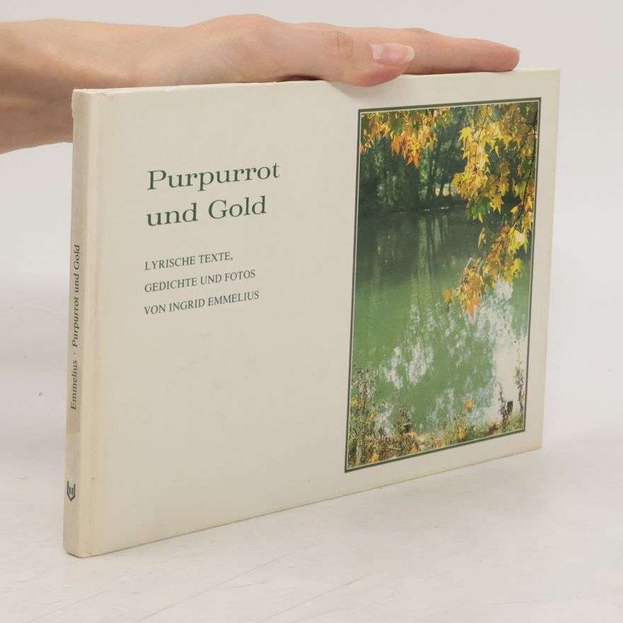 Ingrid Emmelius Purpurrot und Gold