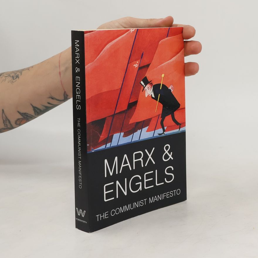 Karl Marx The Communist Manifesto