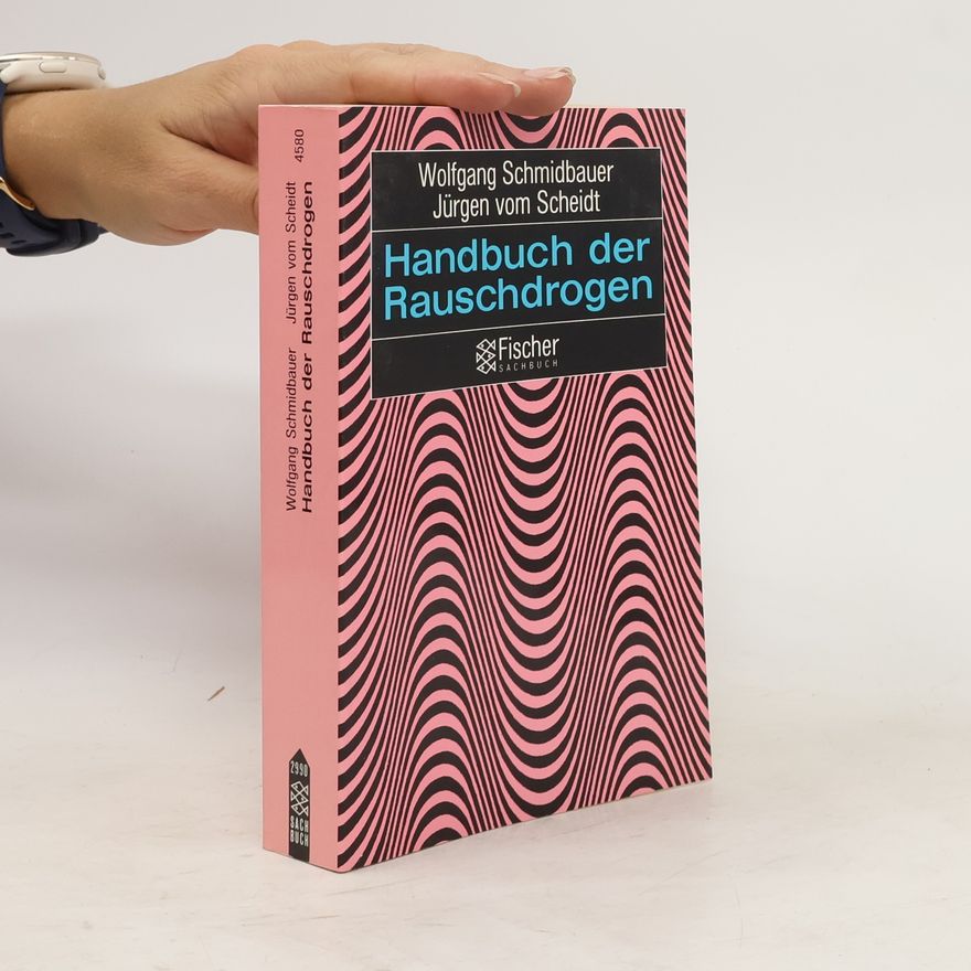 Dr. Wolfgang Schmidbauer Handbuch der Rauschdrogen