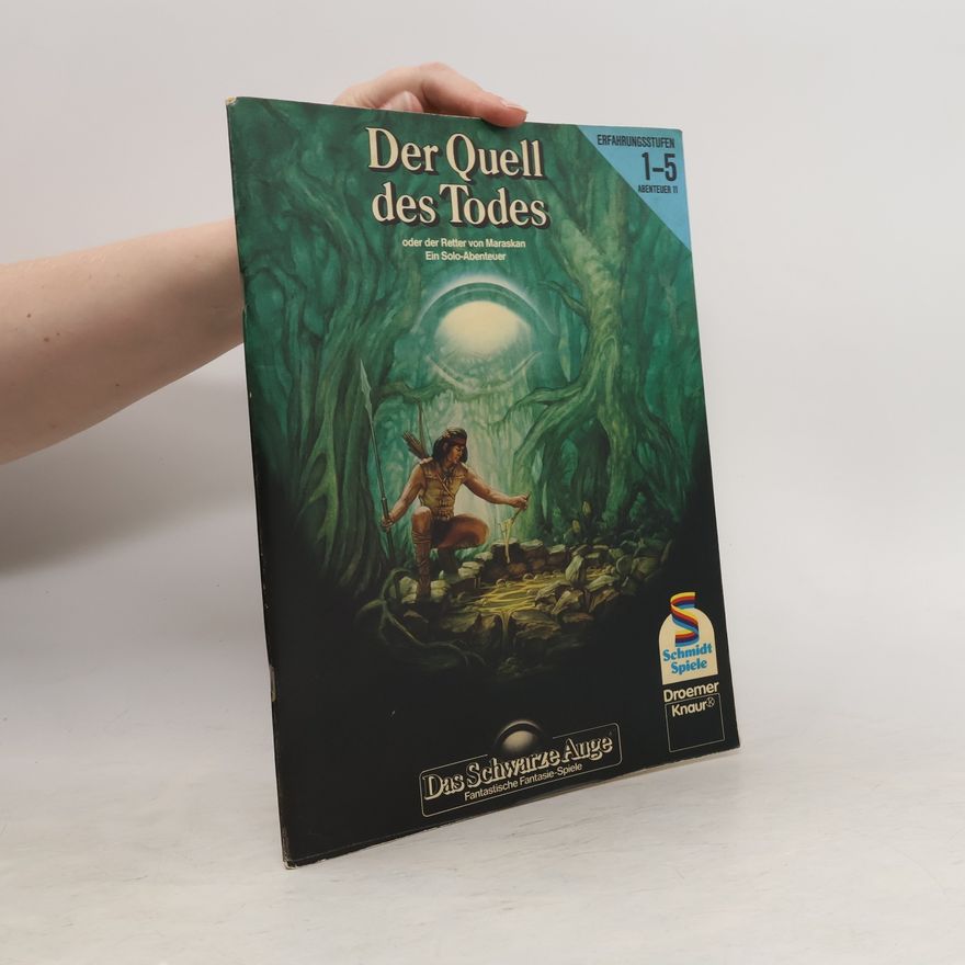 Autorenkollektiv Der Quell des Todes oder der Retter von Maraskan