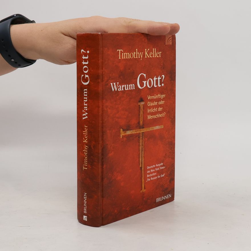 Timothy J. Keller Warum Gott?