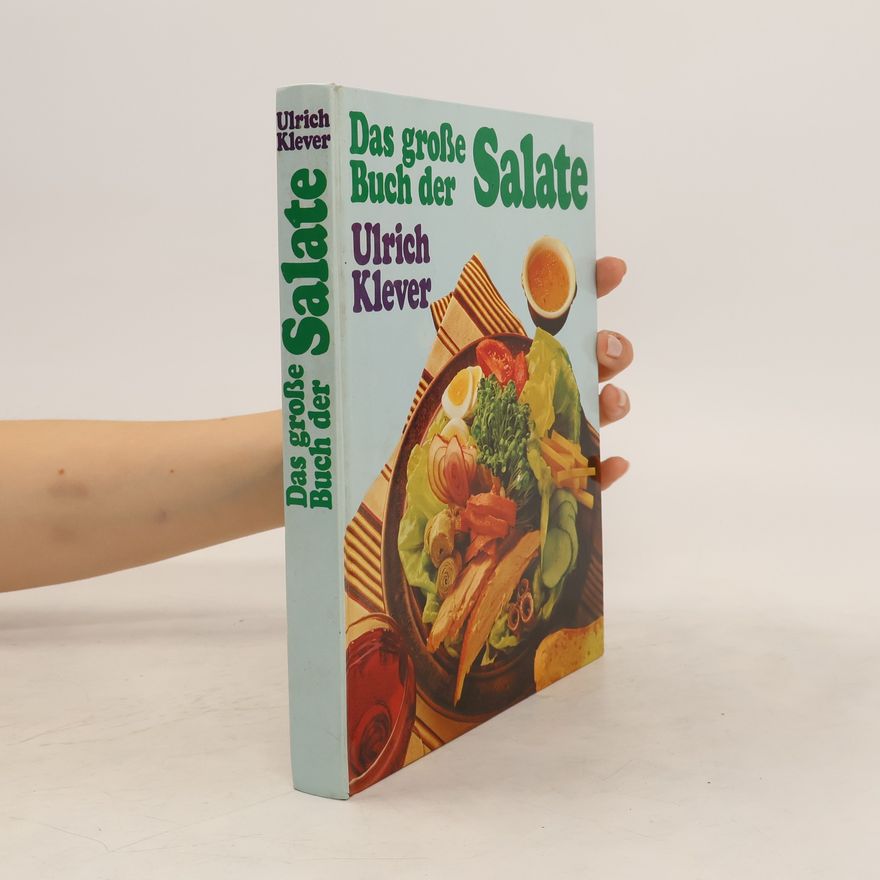 Ulrich Klever Das große Buch der Salaten