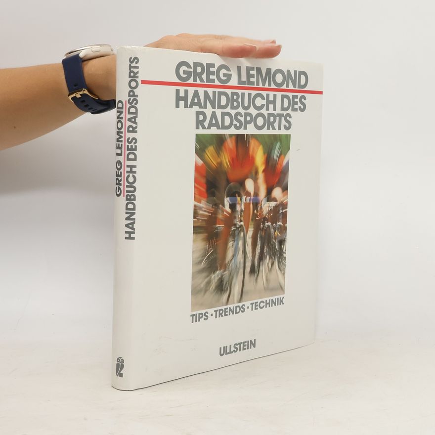 Greg LeMond Handbuch des Radsports