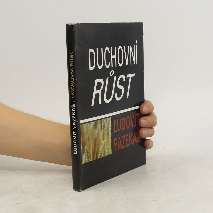 L'udovít Fazekaš Duchovní růst