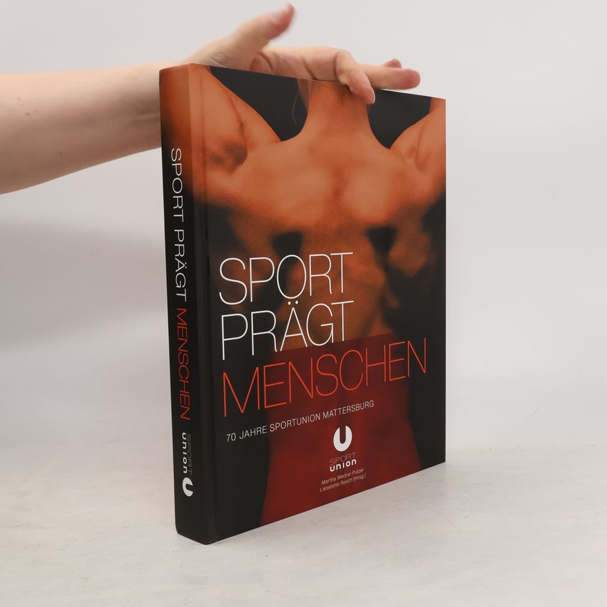 Various authors Sport prägt Menschen