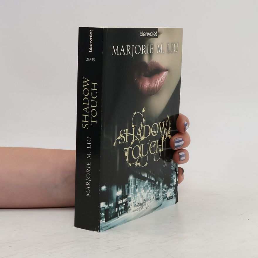 Marjorie Liu Shadow Touch