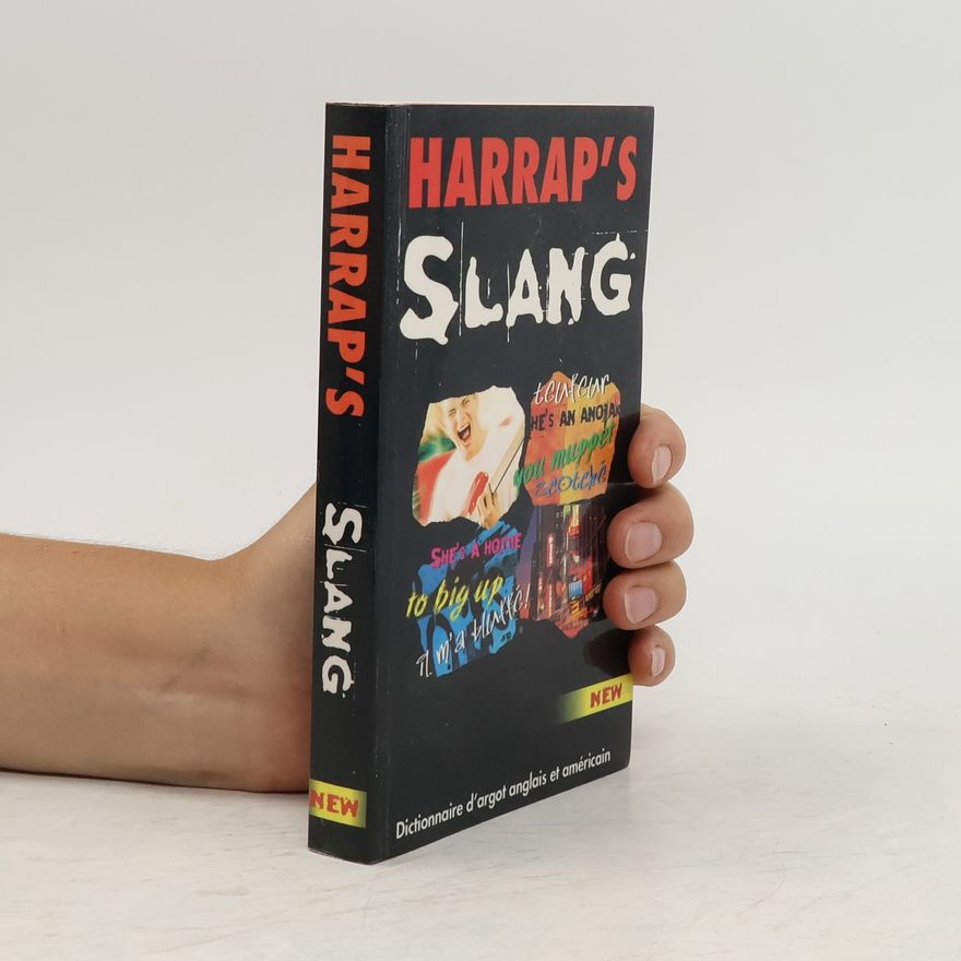 Anna Stevenson Harrap's Slang Dictionary - New