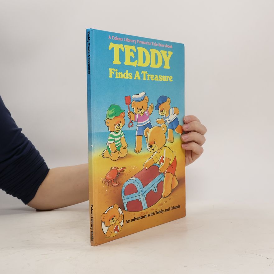 Brian Miles A Colour Library Favourite Tale Storybook: Teddy Finds a Treasure