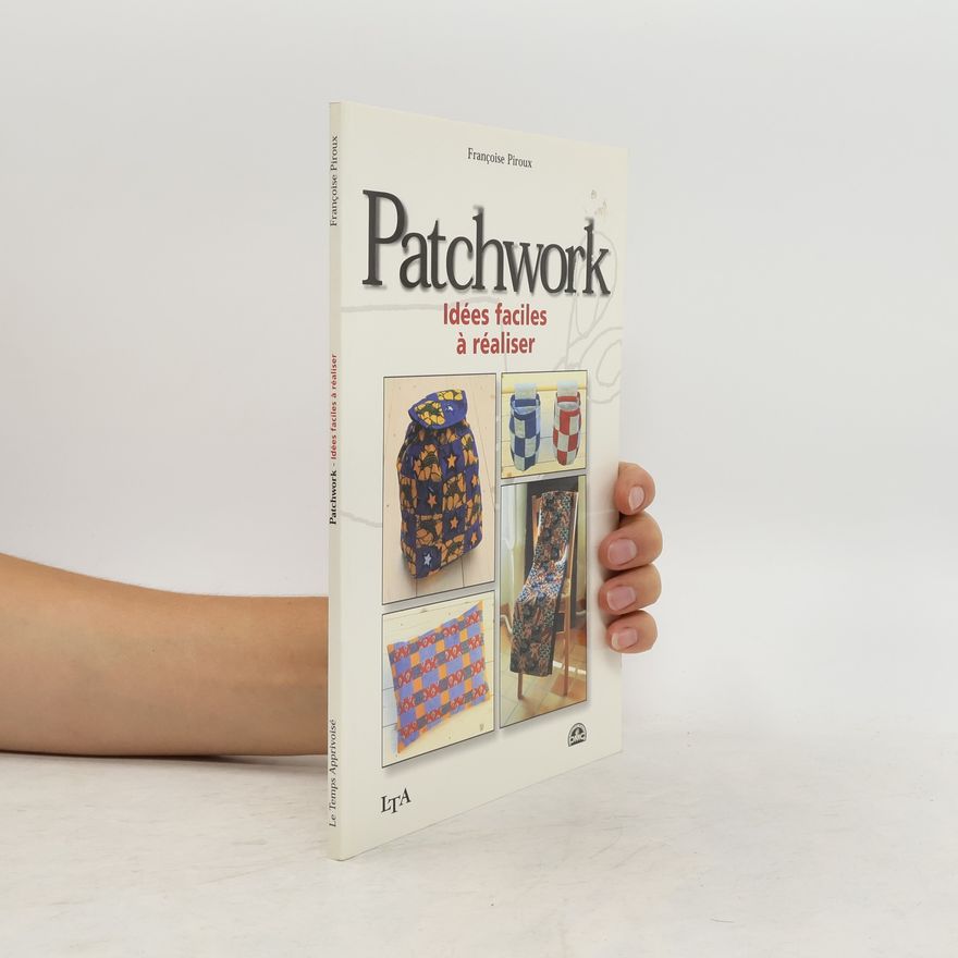 Françoise Piroux Patchwork