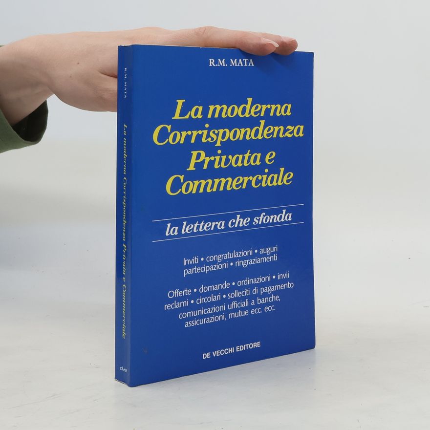 R. M. Mata La moderna corrispondenza privata e commerciale