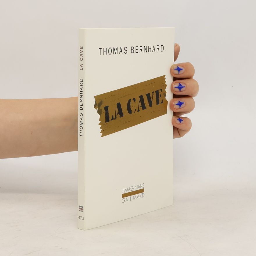 Thomas Bernhard La cave