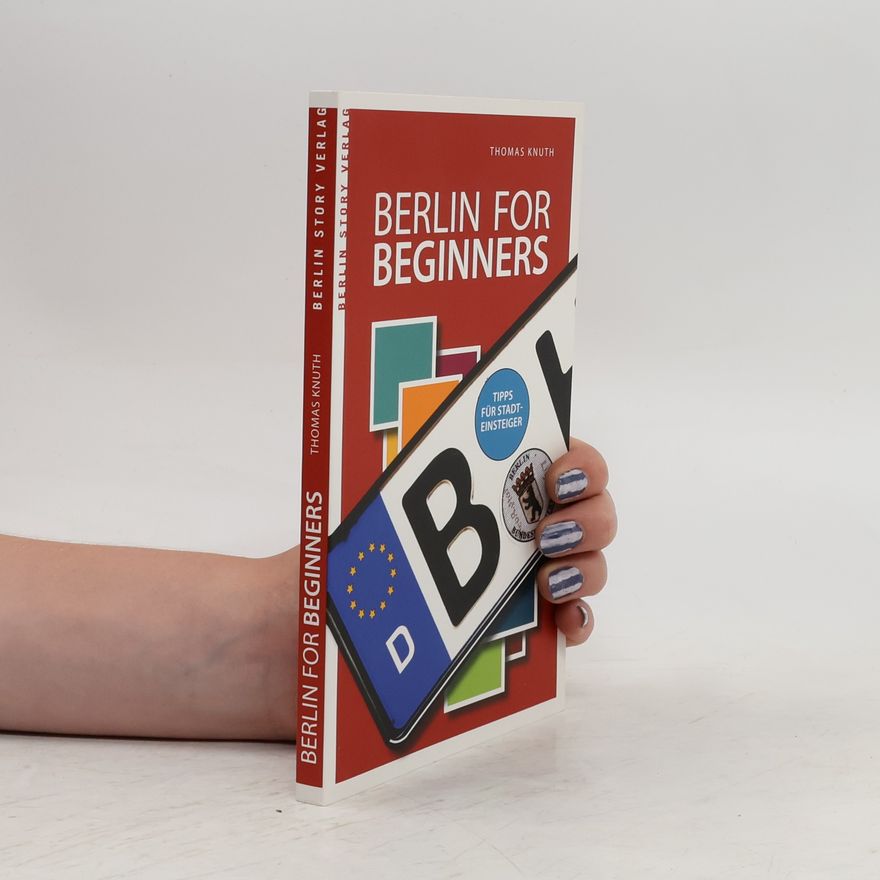 Thomas Knuth Berlin for beginners
