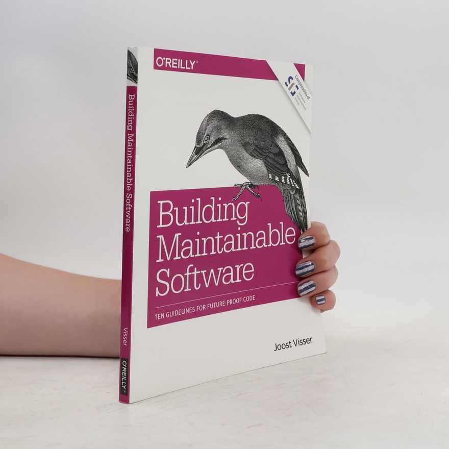 Joost Visser Building Maintainable Software