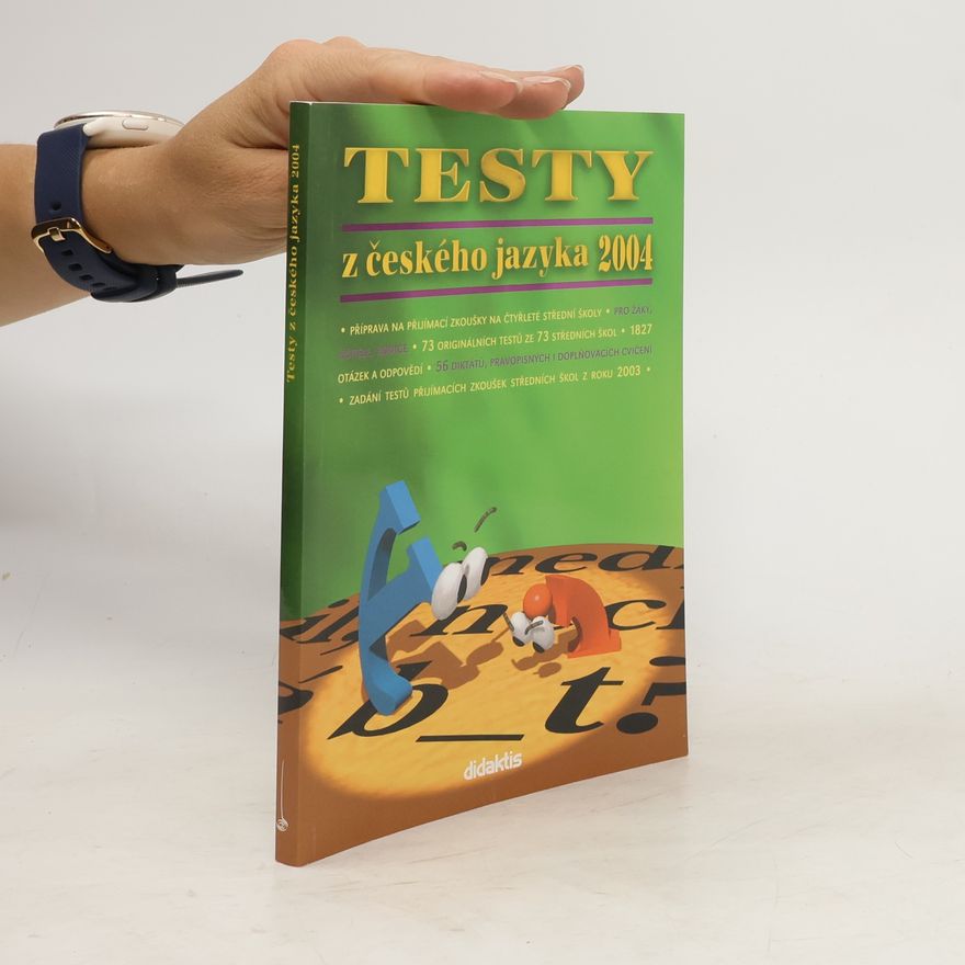 Kolektiv autorů Testy z českého jazyka 2004