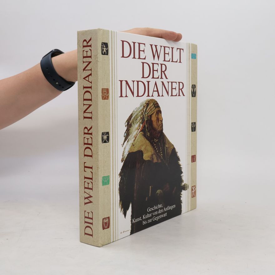 David Hurst Thomas Die Welt der Indianer