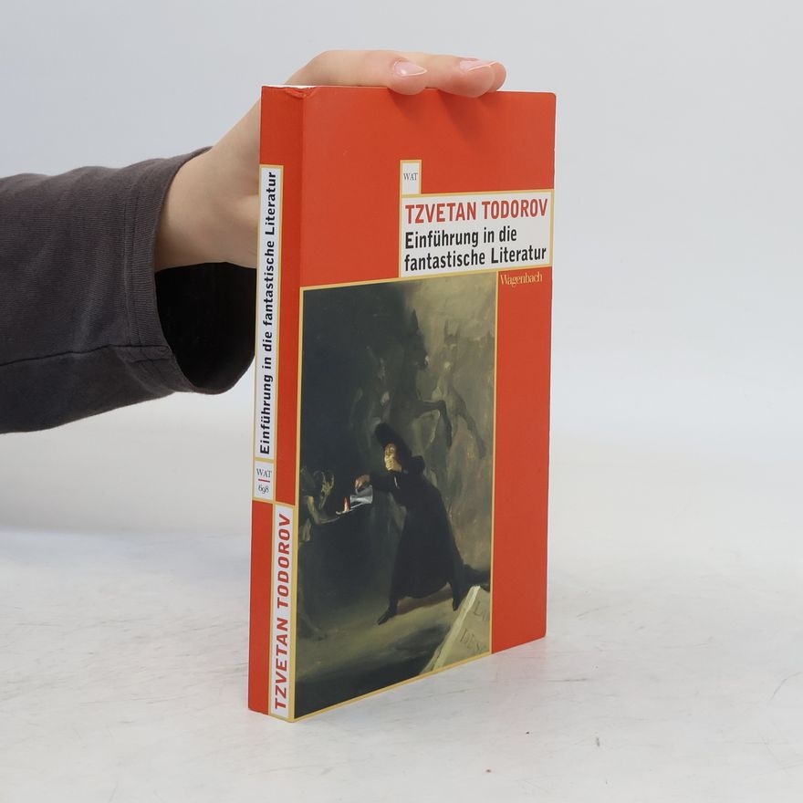 Tzvetan Todorov Einführung in die fantastische Literatur