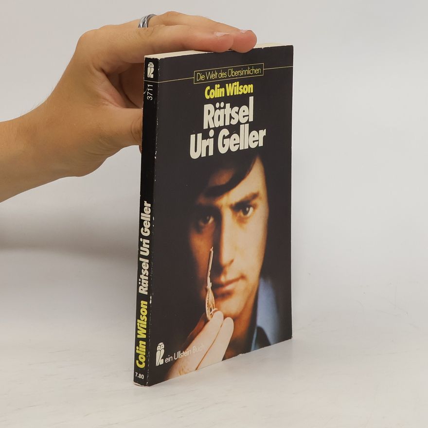 Colin Wilson Rätsel Uri Geller