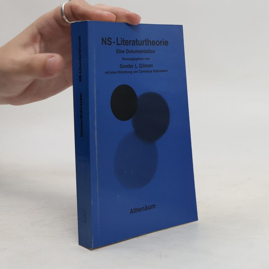 Sander Gilman NS-Literaturtheorie