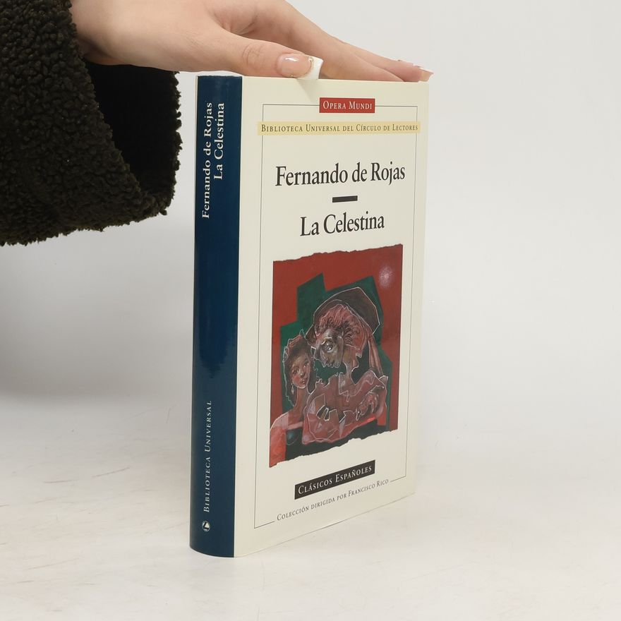 Fernando de Rojas La Celestina