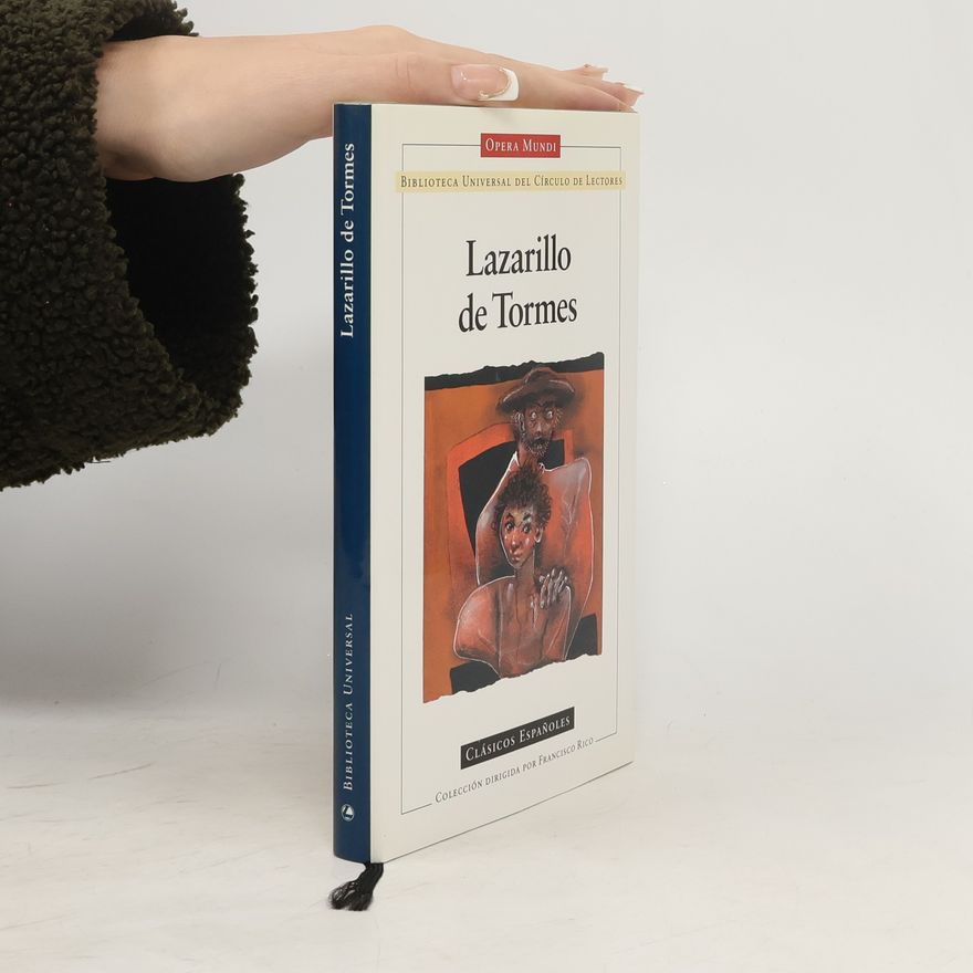 Francisco Rico Biblioteca Universal del Círculo de Lectores: Lazarillo de Tormes
