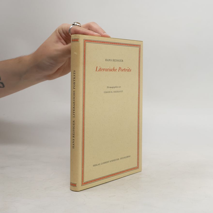 Hans Reisiger Literarische Porträts