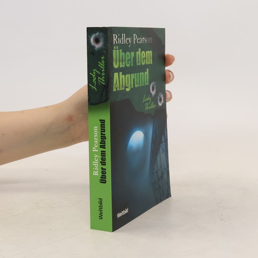 Ridley Pearson Über dem Abgrund