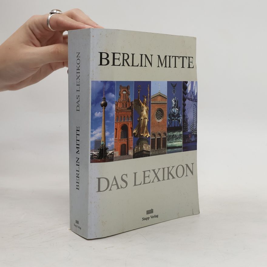 Autorenkollektiv Berlin Mitte. Das Lexikon