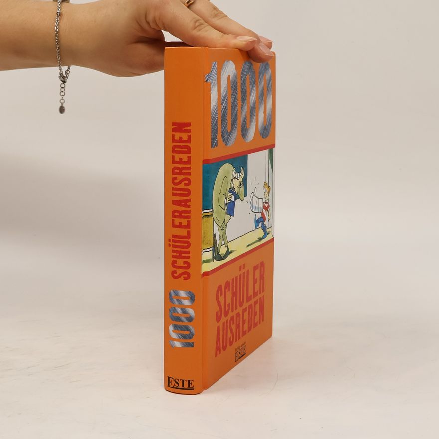Collectif d'auteurs 1000 Schüle Ausreden