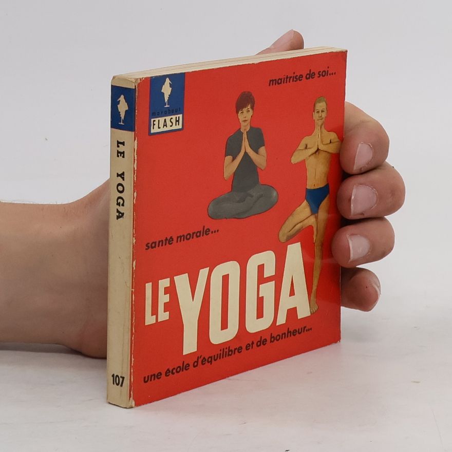 Collectif d'auteurs Le Yoga