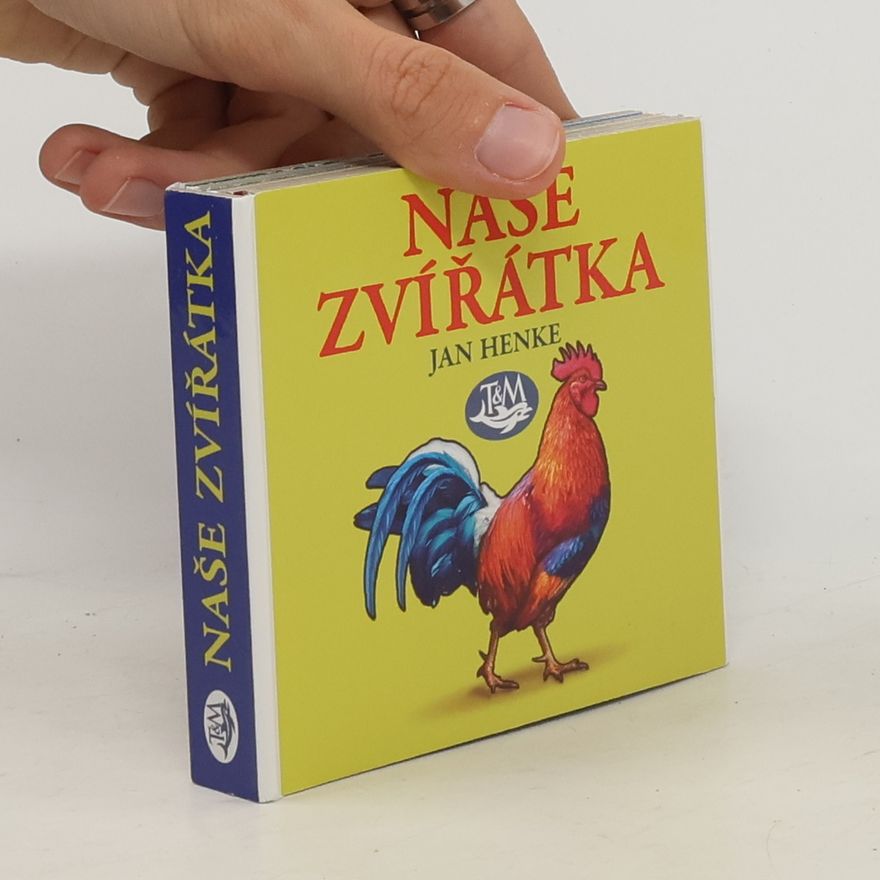 Jan Henke Naše zvířátka