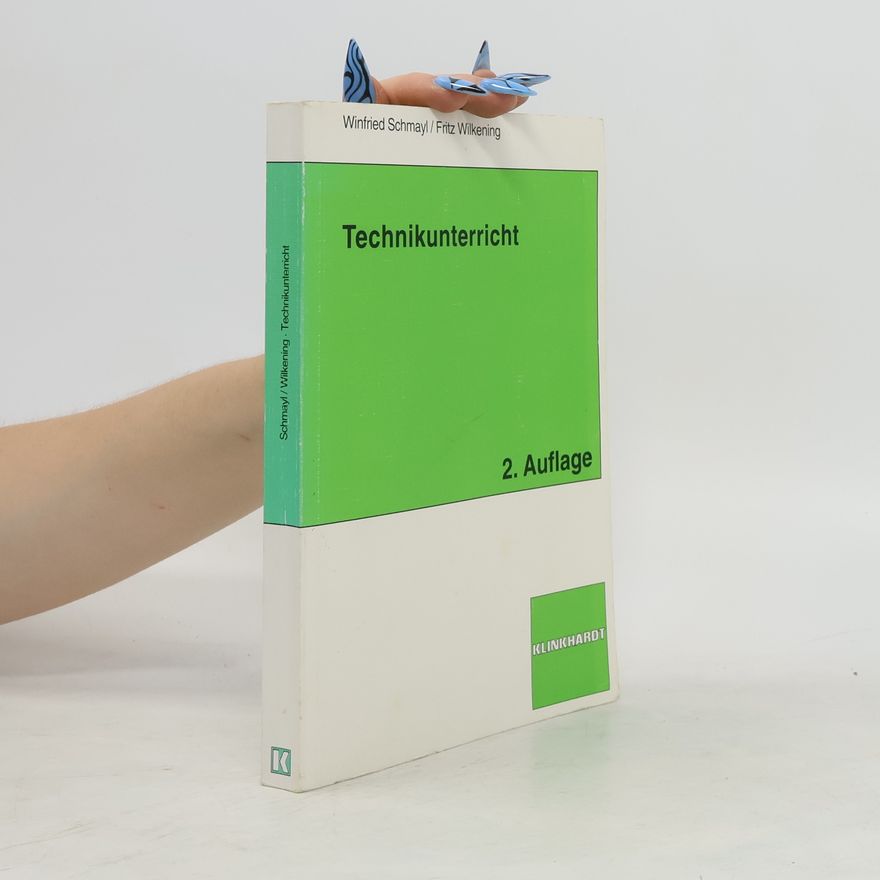 Winfried Schmayl Technikunterricht